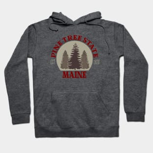 Maine, The Pine Tree State Hoodie